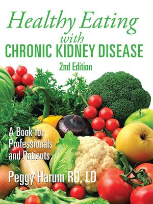 cover image of Healthy Eating with Chronic Kidney Disease
